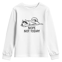 Nope Not Today Youth Sweatshirt Funny Siberian Husky Lazy Mood