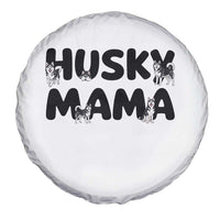 Proud Husky Mama Spare Tire Cover Siberian Husky Mothers Day Gift