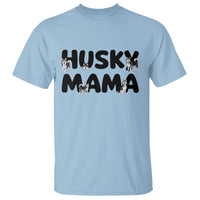 Proud Husky Mama T Shirt Siberian Husky Mothers Day Gift