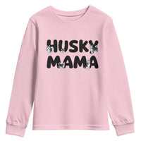 Proud Husky Mama Youth Sweatshirt Siberian Husky Mothers Day Gift