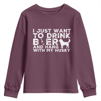 Drink Beer And Hang With My Husky Youth Sweatshirt Funny Dog Lover