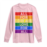 Vintage All For Love And Love For All Long Sleeve Shirt Pride Month Rainbow Graphic