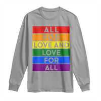Vintage All For Love And Love For All Long Sleeve Shirt Pride Month Rainbow Graphic