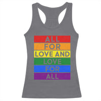 Vintage All For Love And Love For All Racerback Tank Top Pride Month Rainbow Graphic