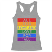Vintage All For Love And Love For All Racerback Tank Top Pride Month Rainbow Graphic