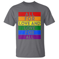 Vintage All For Love And Love For All T Shirt Pride Month Rainbow Graphic