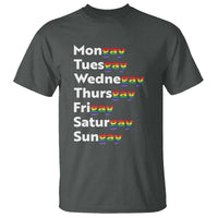 Rainbow Days Of The Week Mongay Tuesgay T Shirt Funny LGBT Pride Month