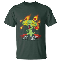 Dinosaur Meteor Shower Astronomy Humor T Shirt Not Today