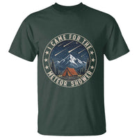 I Came For The Meteor Shower T Shirt Funny Astronomy Camping