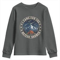 I Came For The Meteor Shower Youth Sweatshirt Funny Astronomy Camping