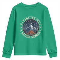 I Came For The Meteor Shower Youth Sweatshirt Funny Astronomy Camping