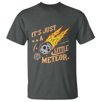 Funny Skull Meteorite T Shirt Just A Little Meteor