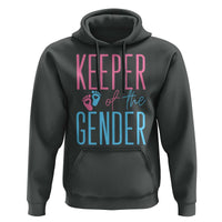 Funny Gender Reveal Party Hoodie Keeper Of The Gender