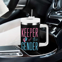 Funny Gender Reveal Party Tumbler With Handle Keeper Of The Gender