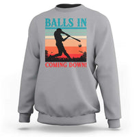 Funny BaseBall Lover Sweatshirt Balls In Coming Down - Wonder Print Shop