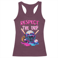 Funny Respect The Drip Baseball Mask Racerback Tank Top Sports Lover