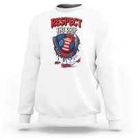 Respect The Drip Sweatshirt Patriotic Baseball USA Sports Lover - Wonder Print Shop