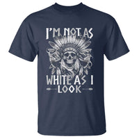 Vintage Native Warrior Skull T Shirt Im Not As White As I Look