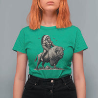Funny Bigfoot Buffalo Rider T Shirt For Women Native Inspired Heritage Graphic