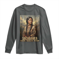 Sacagawea Native American Woman Long Sleeve Shirt Resilient Trailblazer Visionary