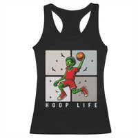 Hoop Life Racerback Tank Top Halloween Zombie Basketball Spooky Game - Wonder Print Shop