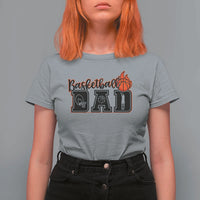 Basketball Dad T Shirt For Women Gift For Sport Lover - Wonder Print Shop