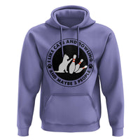 I Like Cats And Bowling And Maybe 3 People Hoodie Funny Cat Lovers - Wonder Print Shop