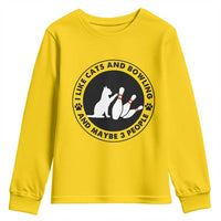 I Like Cats And Bowling And Maybe 3 People Youth Sweatshirt Funny Cat Lovers - Wonder Print Shop