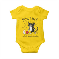 Bowling Because Murder Is Wrong Baby Onesie Funny Cat Lovers Gift - Wonder Print Shop