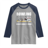 Funny Cat Raglan Shirt Bowling Because Murder Is Wrong Gift - Wonder Print Shop
