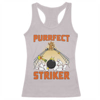 Funny Cat Bowling Gift Racerback Tank Top Purrfect Striker - Wonder Print Shop