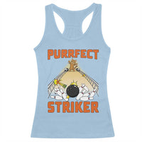 Funny Cat Bowling Gift Racerback Tank Top Purrfect Striker - Wonder Print Shop