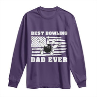 Best Bowling Dad Ever Long Sleeve Shirt American Flag Patriotic Bowler Gift - Wonder Print Shop