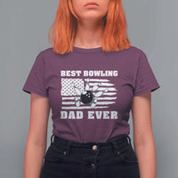 Best Bowling Dad Ever T Shirt For Women American Flag Patriotic Bowler Gift - Wonder Print Shop