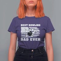 Best Bowling Dad Ever T Shirt For Women American Flag Patriotic Bowler Gift - Wonder Print Shop