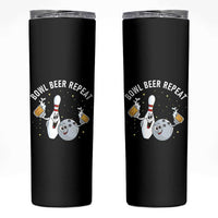 Funny Bowling Beer Lover Gift Skinny Tumbler Bowl Beer Repeat - Wonder Print Shop