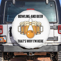Bowling And Beer That's Why I'm Here Spare Tire Cover Drinking Bowling Gift - Wonder Print Shop
