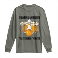 Bowling And Beer That's Why I'm Here Long Sleeve Shirt Drinking Bowling Gift - Wonder Print Shop