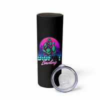 Funny Bigfoot Bowling Vaporwave Gift Skinny Tumbler - Wonder Print Shop