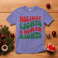 Holiday Lights And Human Rights T Shirt Supporter Gift For Civil Rights - Wonder Print Shop