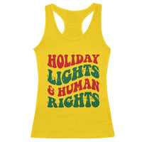 Holiday Lights And Human Rights Racerback Tank Top Supporter Gift For Civil Rights - Wonder Print Shop