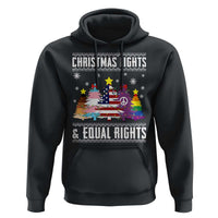 Xmas Lights Equal Rights Ugly Sweater Activism Gift Hoodie - Wonder Print Shop