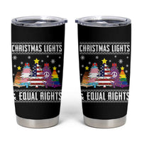 Xmas Lights Equal Rights Ugly Sweater Activism Gift Tumbler Cup - Wonder Print Shop