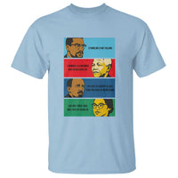 African American Leaders History Quote Gift T Shirt