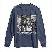Marcus Garve Quote Long Sleeve Shirt Liberate The Minds Of Men