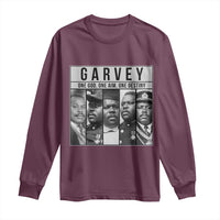 Marcus Garvey Quote Long Sleeve Shirt One God One Aim One Destiny