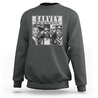 Marcus Garvey Quote Sweatshirt One God One Aim One Destiny