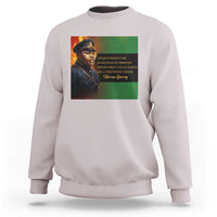 Marcus Garvey Pan African Flag Sweatshirt A People Without Knowledge Of Their Past Quote