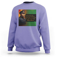 Marcus Garvey Pan African Flag Sweatshirt A People Without Knowledge Of Their Past Quote