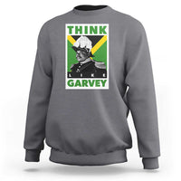 Pan Africanism Think Like Garvey Sweatshirt Marcus Garvey Jamaica Flag